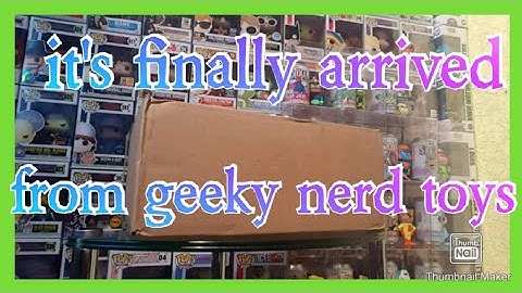 It finally arrived from geeky nerd toys