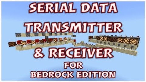 Serial Transmitter & Receiver Tutorial: bedrock edition