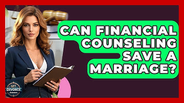Can Financial Counseling Save A Marriage? - Get Divorce Answers