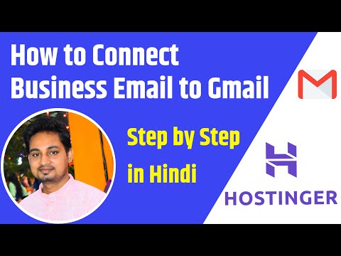 How to Connect Business Email to Gmail 2021 - Hostinger Tutorial