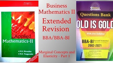 Business Mathematics II (Pokhara University) Extended Revision (Unit 2 - Part 1)