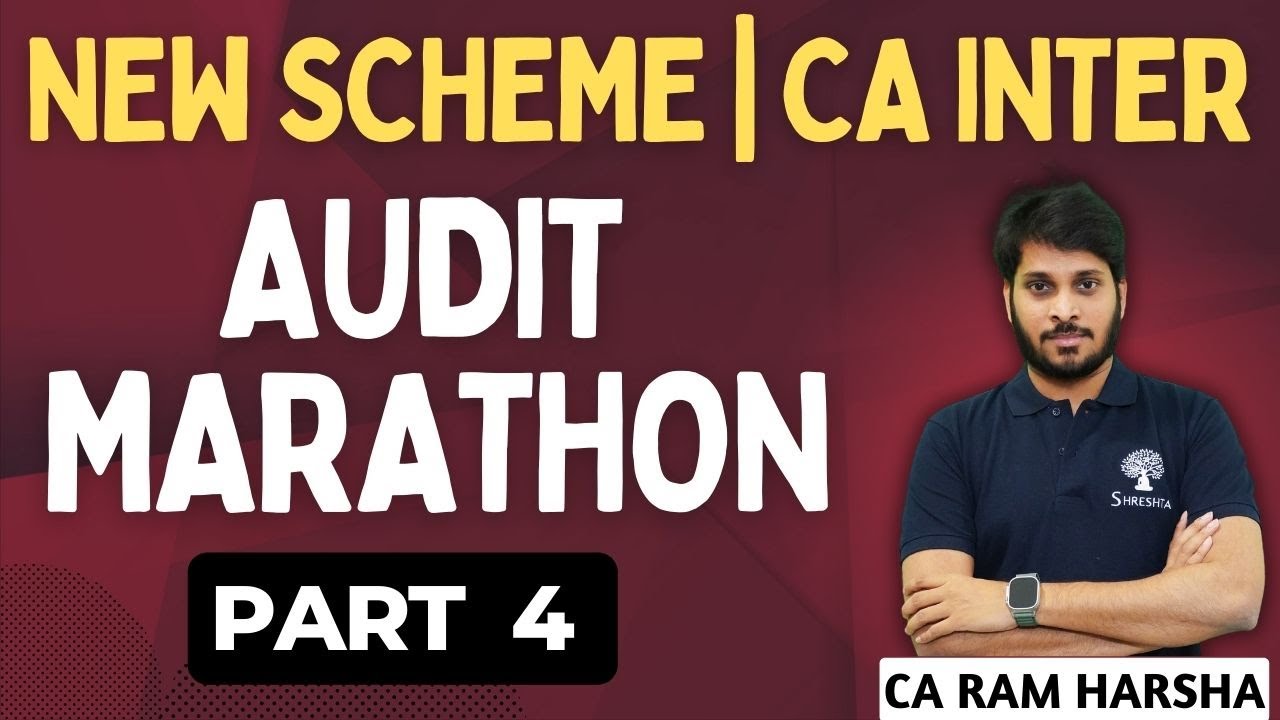 AUDIT MARATHON | AUDIT REVISION MAY 2024 NEW SCHEME | CA INTER AUDIT ...