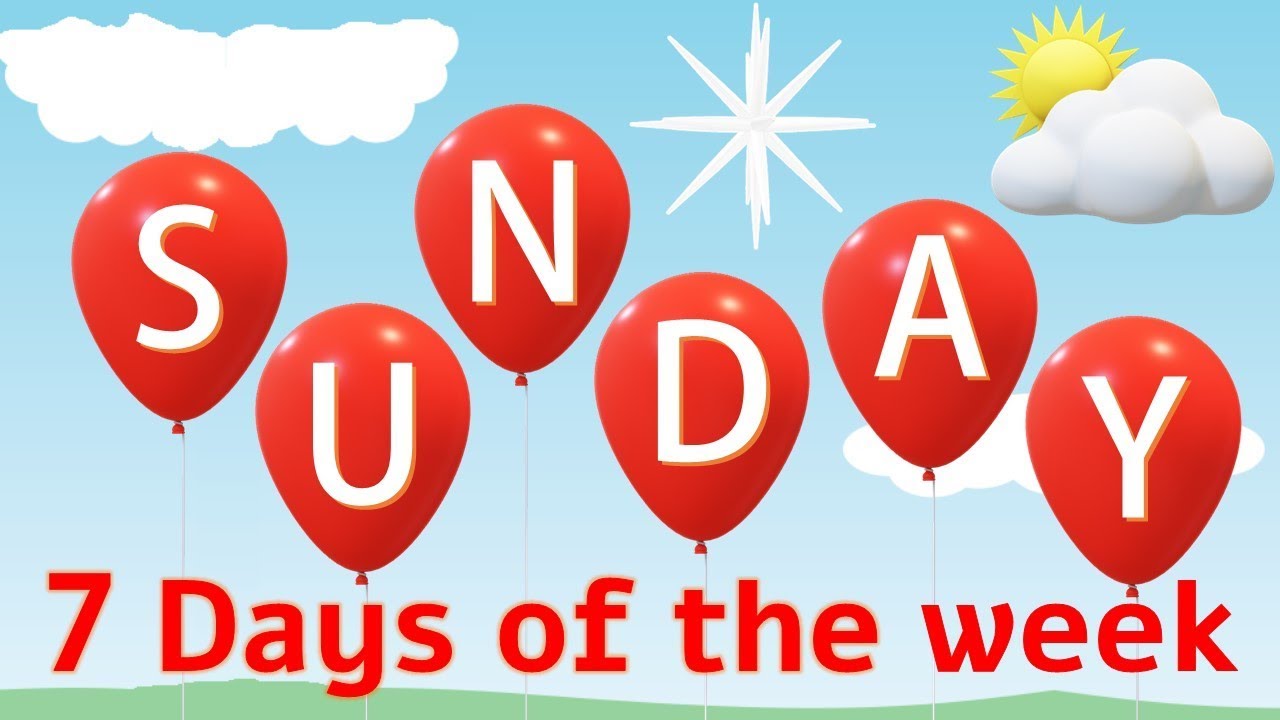 Days of the week | 7 Days | Sunday Monday | Days Of The Week Song for kids | Weeks Name