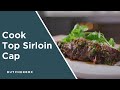 How To Cook Top Sirloin Cap, aka Picanha