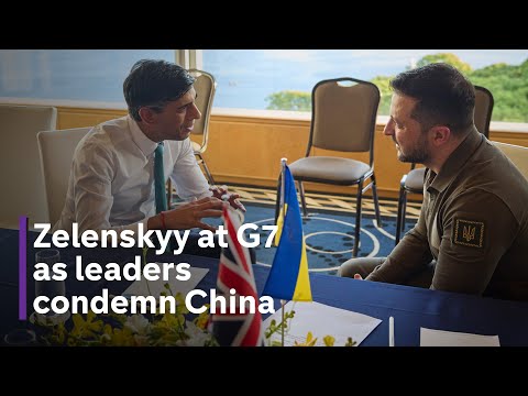 Zelenskyy’s surprise G7 visit as world leaders call out China