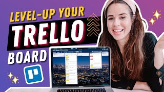 5 Things You Should Do with Every Trello Board Setup Guide | Trello Tutorial for Beginners