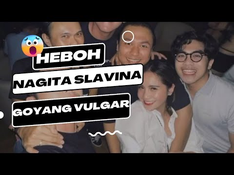 Heboh Goyang Nagita Slavina Di Privat Party