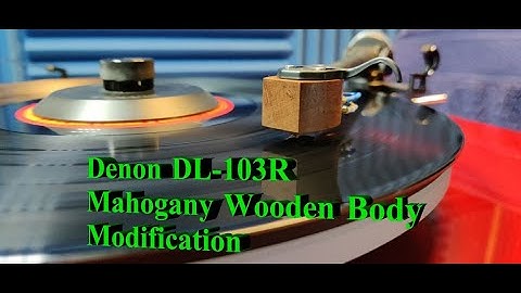 Denon DL-103R Cartridge Mahogany Wooden Body Modification