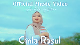 Cinta Rasul - Ardila Akbar |  