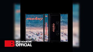 Miniatura de vídeo de "[OFFICIAL AUDIO] 비트썸원 X 매드클라운 - Sunday (Prod.JINex)"