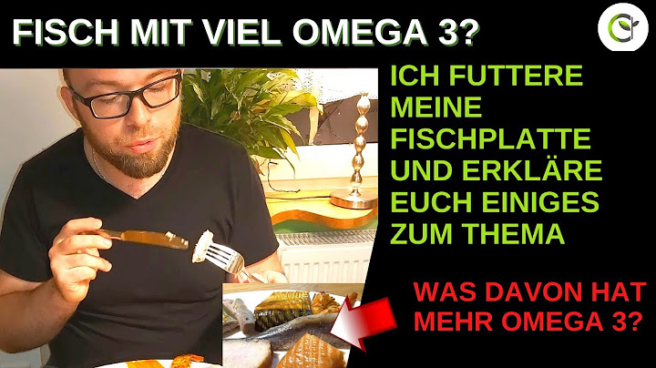 Welcher fisch ist reich an omega 3