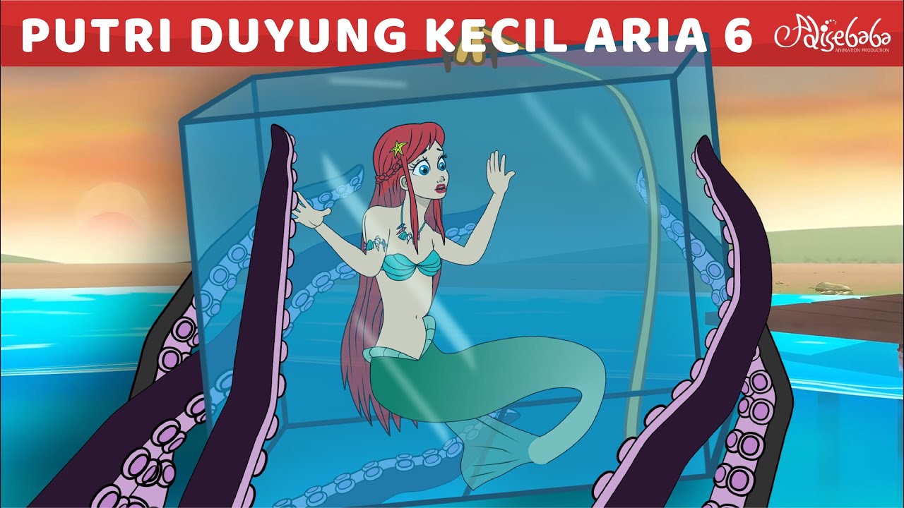 Putri Duyung Kecil Bagian 6 Rahasia Putri Duyung Kecil Kartun Anak Anak Cerita Bahasa Indonesia Youtube