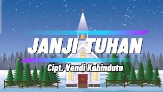 Janji Tuhan  Cipt Vendi Kahindutu  Cover Lagu Rohani Terbaru