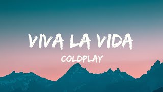 Coldplay - Viva la vida (Lyrics)