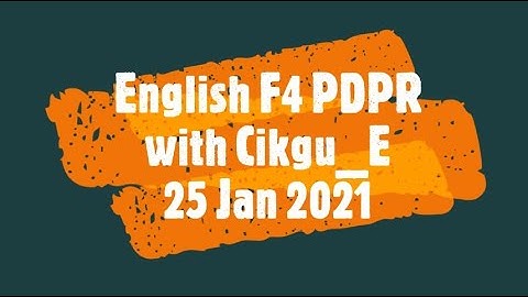 English pdpr 4T2 & 4Ak (25 Jan 2021) Video