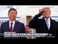Trump greets China's President Xi Jinping for high-stakes summit