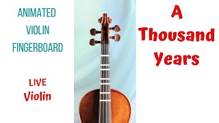   A THOUSAND YEARS  by Christina Perri.??????  ?????. ANIMATED Live VIOLIN FINGERBOARD Tutorial
