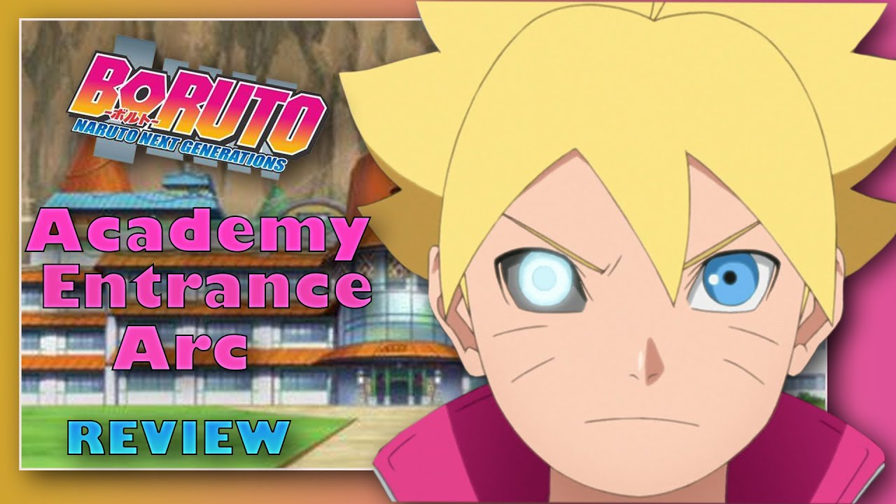 Boruto Academy Entrance Arc! | Anime Arc Reviews - YouTube