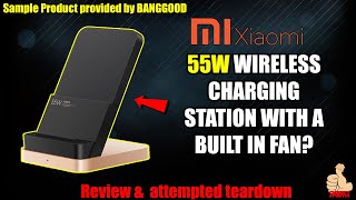 The Xiaomi 55W Wireless Charging Station...with a built in fan? (Banggood Event Review Part 1)