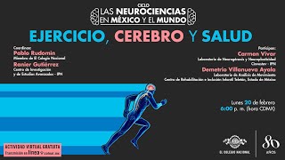 Ejercicio, cerebro y salud | Ciclo Las Neurociencias en México y el mundo