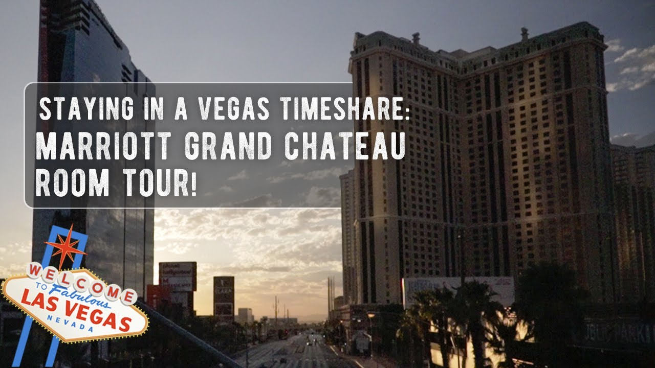 Marriott's Grand Chateau Timeshares