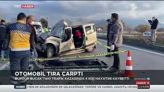 Burdur Bucak'ta Otomobil Tıra Çarptı 5.12.2021 TURKEY Resimi