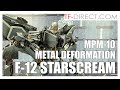 Metal Deformation F-12 Transformers MPM 10 Starscream Review