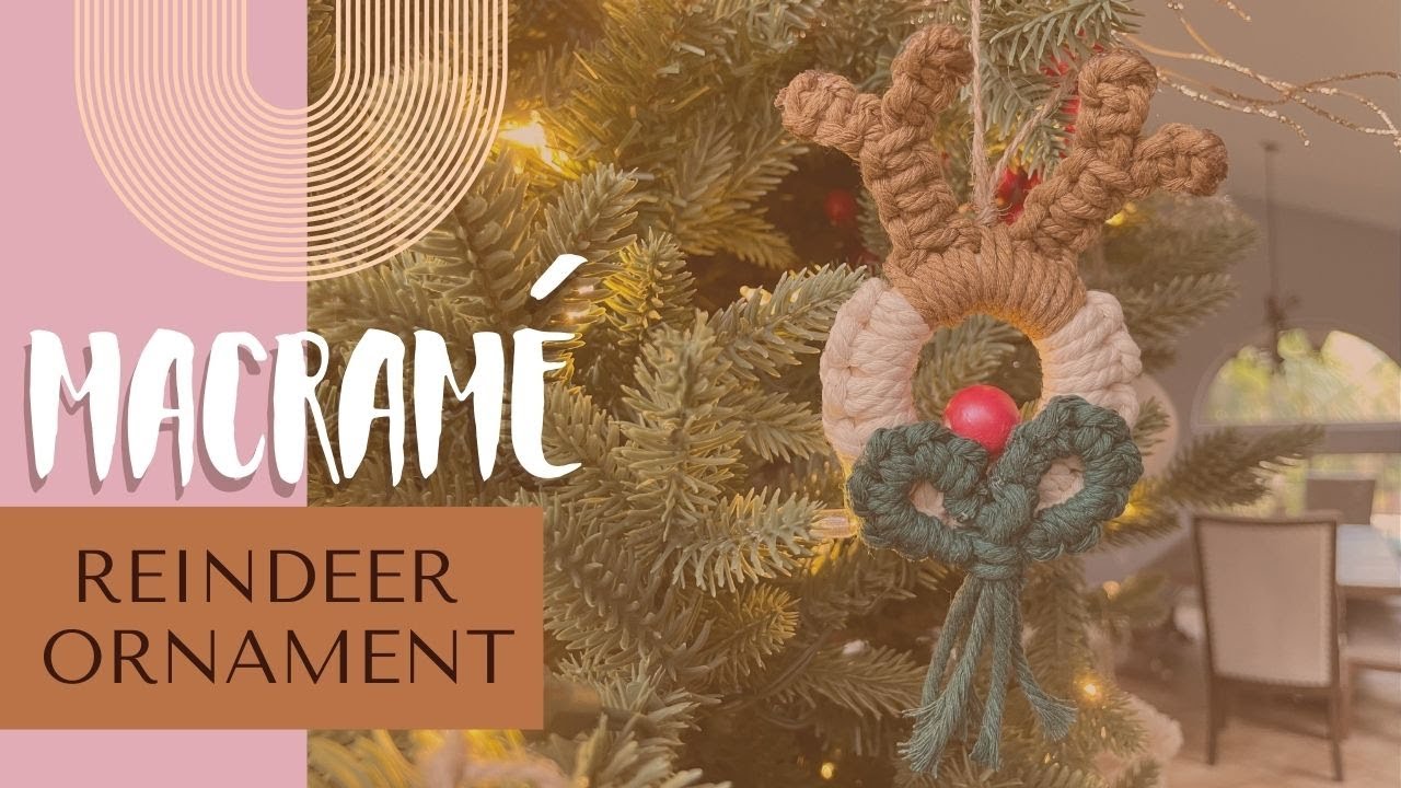 Rodulph Macrame MACRAME REINDEER (RUDOLPH) ORNAMENT / Decoración Navideña 🎄 - YouTube