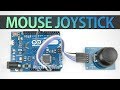 DIY ARDUINO MOUSE JOYSTICK