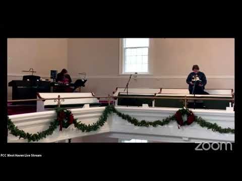FCC West Haven Live Stream 12/11/22, 3rd Week of Advent