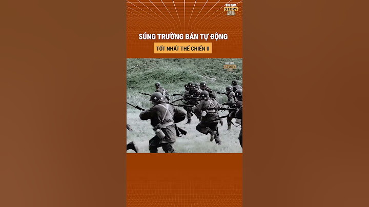 Soisung | Súng trường bán tự động tốt nhất Thế Chiến II