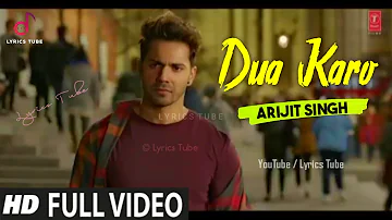 Dua Karo Arijit Singh Full Song - Street Dancer 3D | Bohemia | Aaj koi dua karo mere leyi | Audio