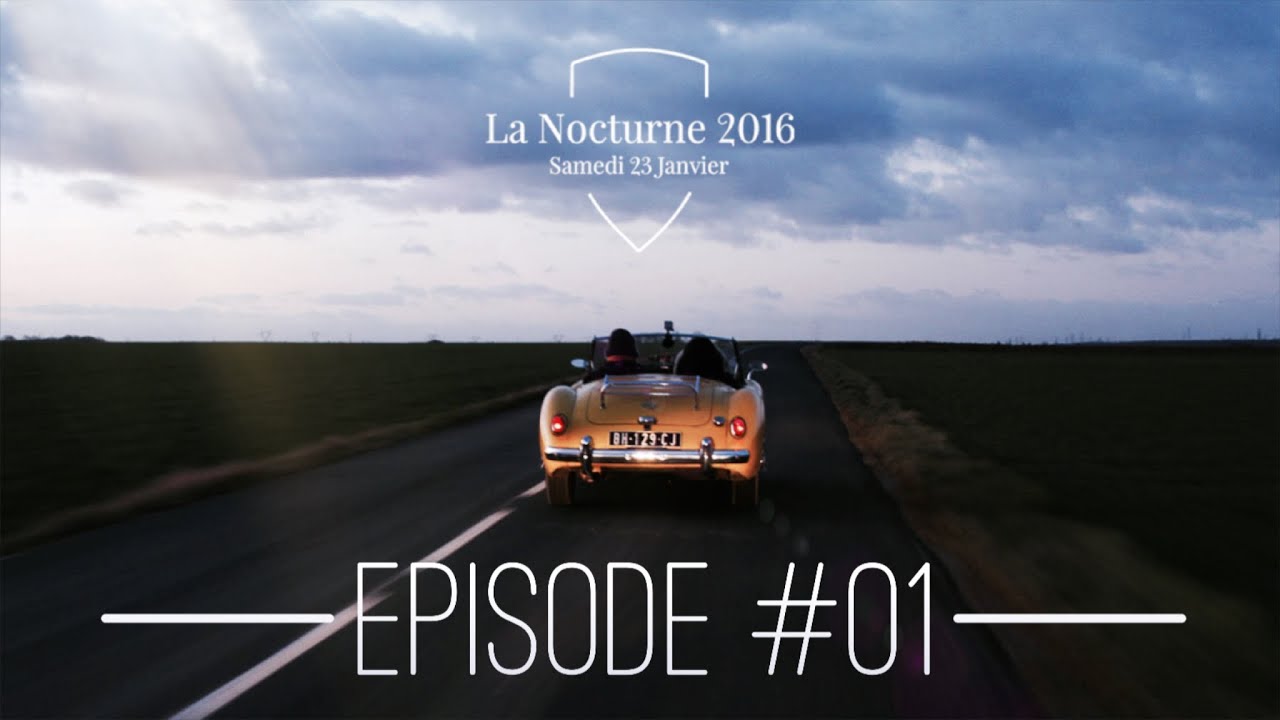 La Nocturne 2016 - Teaser Officiel - Episode 1