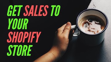 How To Drive Sales To Your Shopify Store | Shopify Dropshipping Hacks 2019