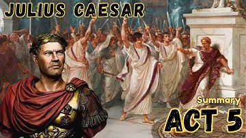 Julius Caesar Act 5 | Act 5 Julius Caesar | @sirtarunrupani