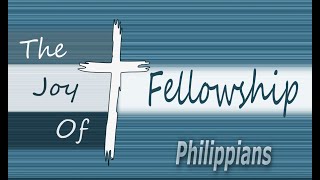 Joy of Fellowship - How Paul Spelled "Joy"