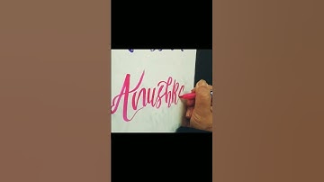 Writing Anushka  using brush pens | Brush calligraphy | Kreativekruch | #shorts#calligraphy