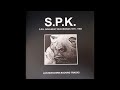 Spk  leichenschrei backing tracks 1982 fullcomplete