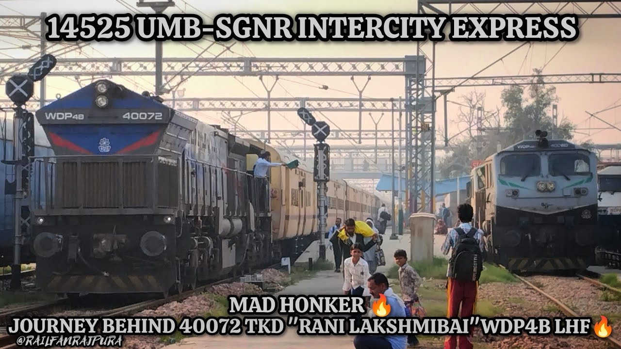 MAD HONKER😍❤️‍🔥 || 40072 TKD WDP4B LHF🔥 || 14525 UMB SGNR INTERCITY EXPRESS 