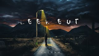 TANTHAM - LOOK OUT (Audio)