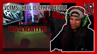 SuperHeroJoe Reacts: VCTMS - Hell is Other People (OMFG!!)