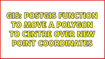 GIS: PostGIS function to move a polygon to centre over new point coordinates