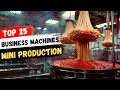 Profitable business machines for mini production top 25 manufacturing business ideas 2024