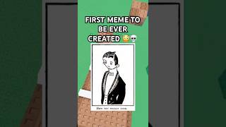 First Meme