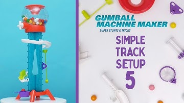 Gumball Machine Maker - Simple Track Setup 5