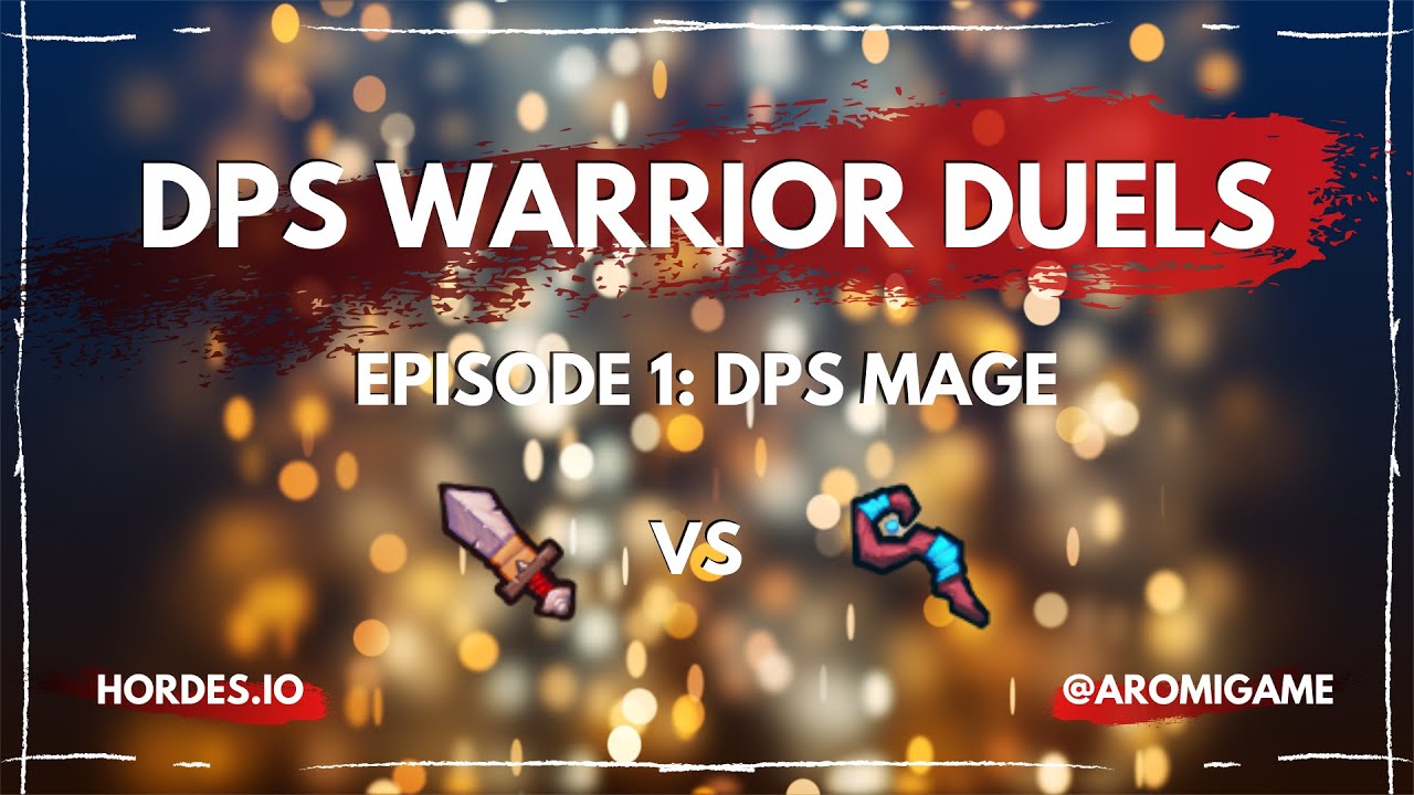 Hordes.io - DPS Warrior Duels - Ep. 1 - DPS Mage