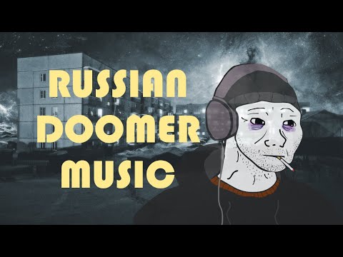 Russian Doomer Music 2 hours Playlist