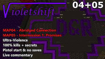 Doom II: Violetshift - MAP04 (Abridged Connection) + MAP05 (Intermission 1) - Ultra-Violence 100%