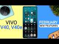 Vivo V40/V40e OriginOS 6 New Update | February Update Review | Vivo V40 OriginOS 6 issues