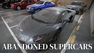 Why Are There ABANDONED SUPERCARS In Dubai?